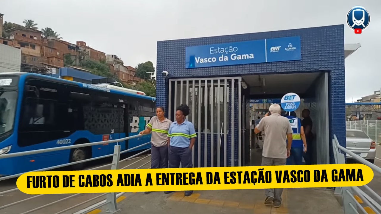 Início da operação da Estação do BRT na Avenida Vasco da Gama é adiado por causa de furtos de cabos de energia